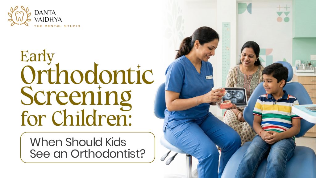 Early Orthodontic Screening in Kukatpally